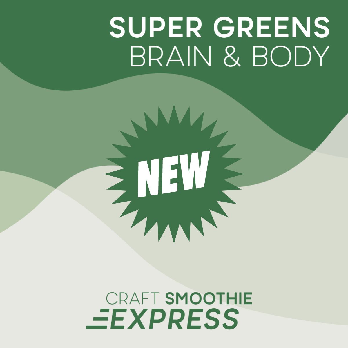 SUPER GREENS Brain & Body Superfood Smoothie