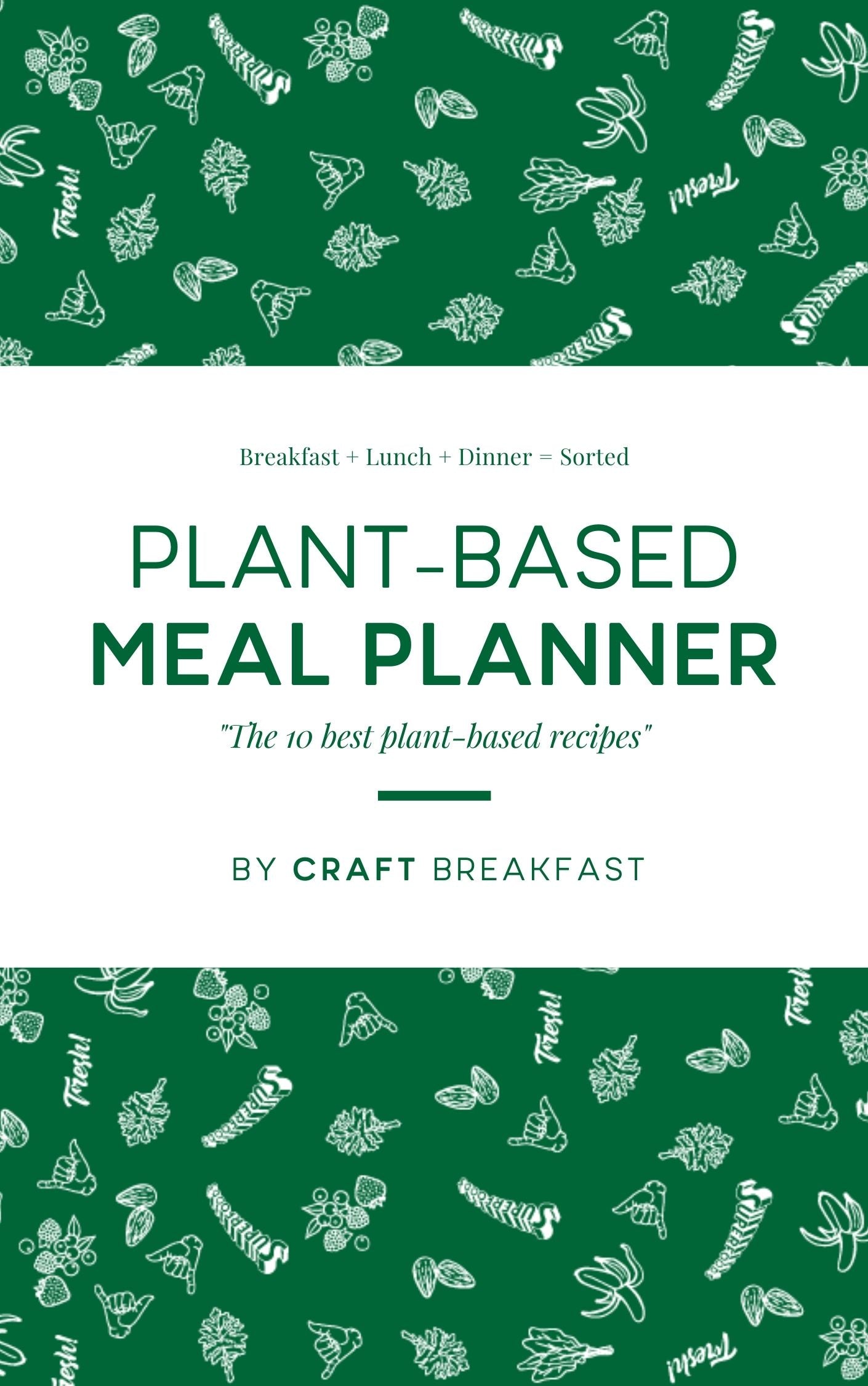 Plant-Based Meal Plan eBook